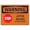 Signmission OSHA Warning Sign, 7" Height, 10" Width, Rigid Plastic, Active Mining Do Not Enter, Landscape OS-WS-P-710-L-12456 - alternate 1